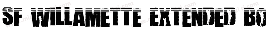 SF Willamette Extended Bold Italic字体转换